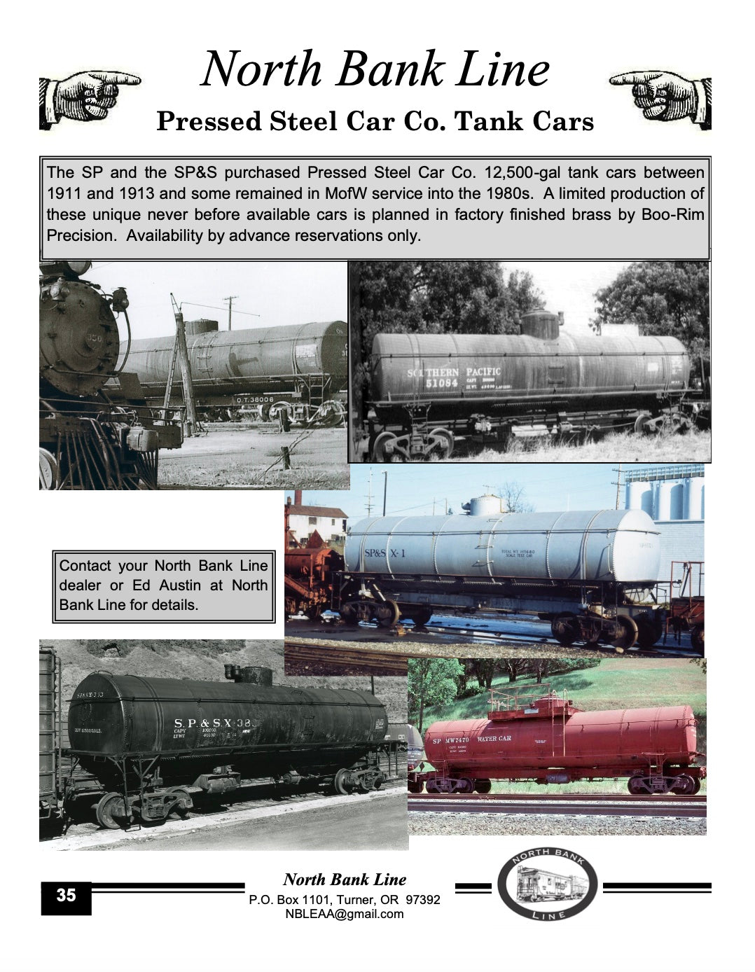 HO Scale Brass North Bank Line 12,500 Gallon Pressed Steel Tank Car Model Featuring Southern Pacific, GH&SA/SP, Oregon Trunk, Spokane Portland & Seattle, and Burlington Northern Railways